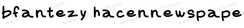 bfantezy hacennewspaper字体转换